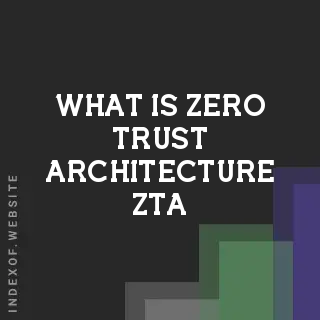 What is Zero Trust Architecture (ZTA)? Banners