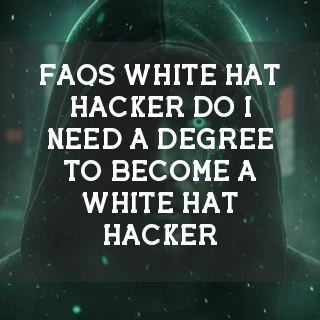White Hat Hacker FAQs Banner