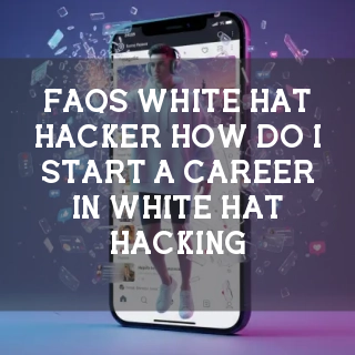 White Hat Hacker FAQs Banner