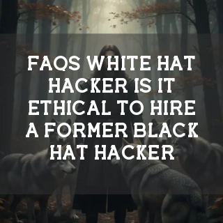 White Hat Hacker FAQs Banner
